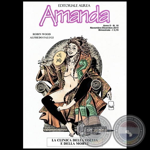 AMANDA N 10 - ANNO II - LA CLINICA DELLA FOLLIA E DELLA MORTE - Guion: ROBIN WOOD - Noviembre/Diciembre 2014